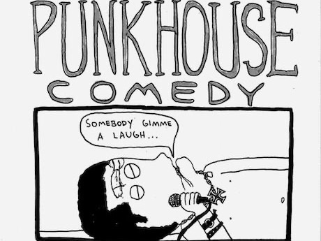 PUNKHOUSE COMEDY